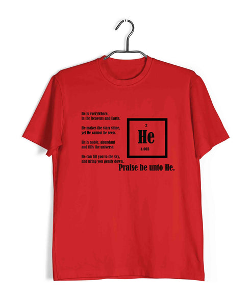 Chemistry Sarcastic Praise Helium Science Nerd Casual Graphic Printed T-Shirt for Men